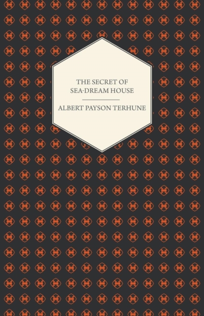 Secret of Sea-Dream House - A Novel