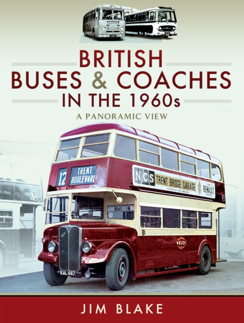 British Buses and Coaches in the 1960s