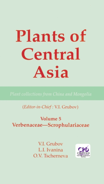 Plants of Central Asia - Plant Collection from China and Mongolia, Vol. 5