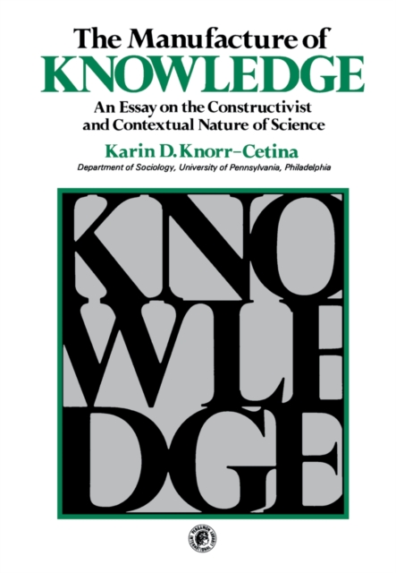 Manufacture of Knowledge