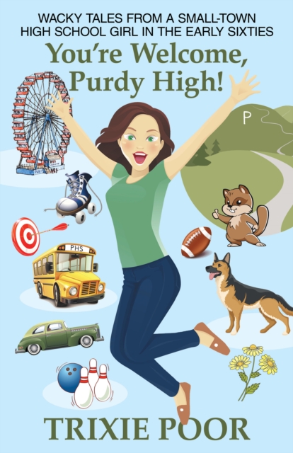 You'Re Welcome, Purdy High!