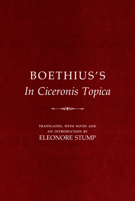 Boethius's "e;In Ciceronis Topica"e;