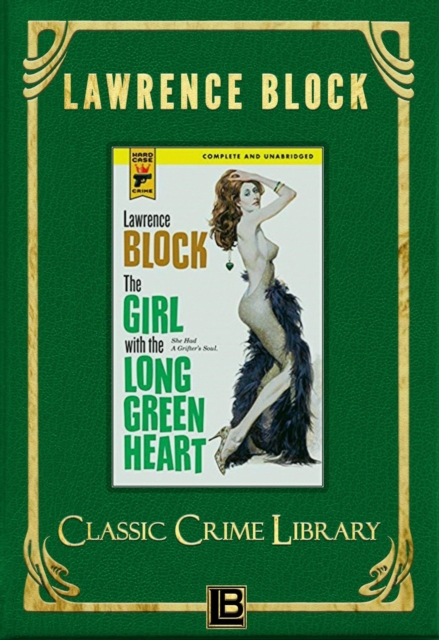 Girl with the Long Green Heart