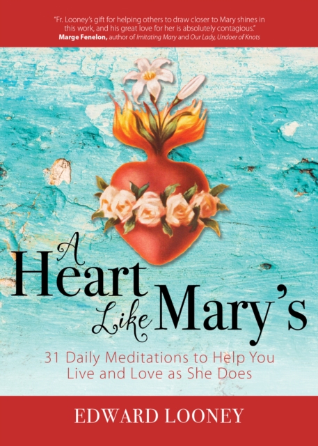 Heart Like Mary's