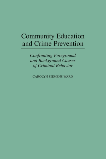 Community Education and Crime Prevention