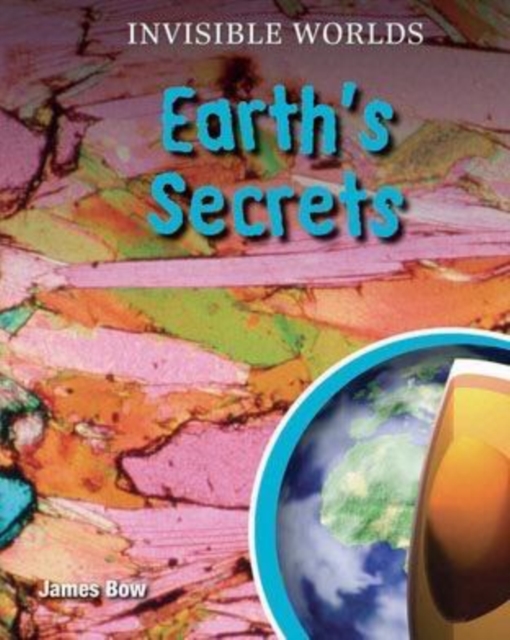 Earth's Secrets