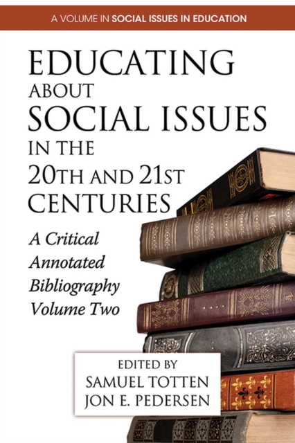 Educating about Social Issues in the 20th and 21st Centuries