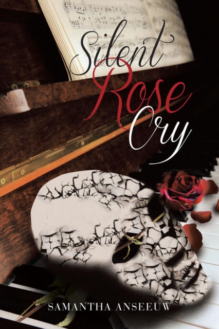Silent Rose Cry
