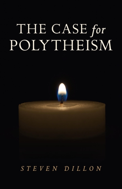Case for Polytheism