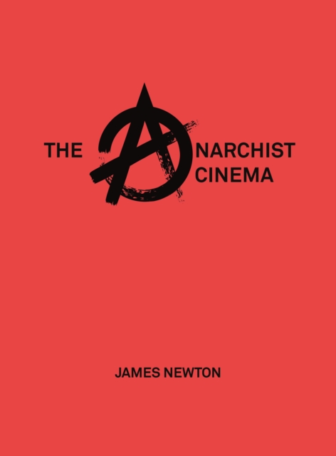 Anarchist Cinema