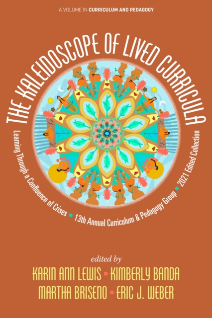 Kaleidoscope of Lived Curricula