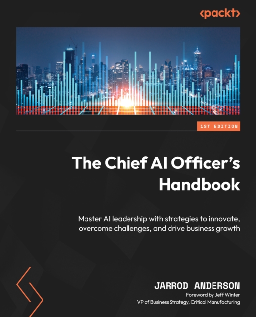 Chief AI Officer's Handbook