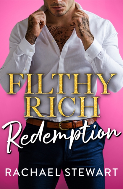 Filthy Rich Redemption