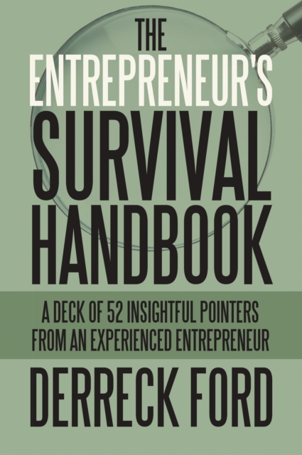 Entrepreneur's Survival Handbook