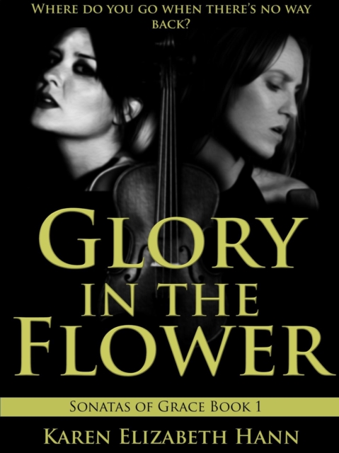 Glory in the Flower