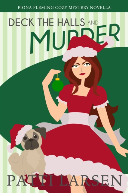 Deck The Halls and Murder