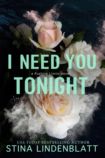 I Need You Tonight