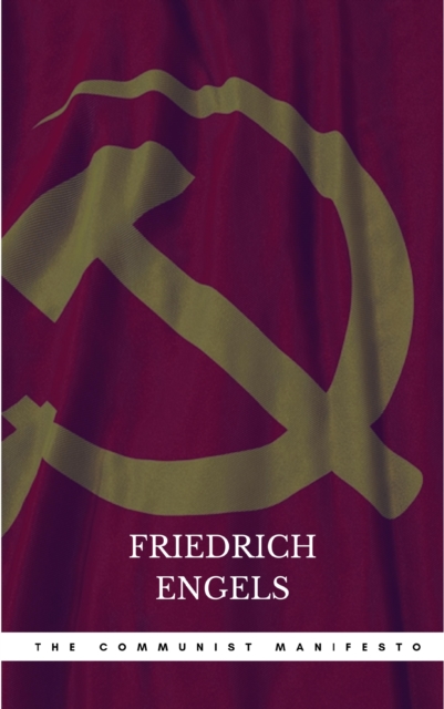 The Communist Manifesto by Marx, Karl, Engels, Friedrich New Edition [Paperback(1948)]