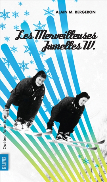Les Merveilleuses Jumelles W.
