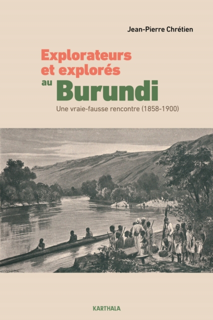 Explorateurs et explorés au Burundi