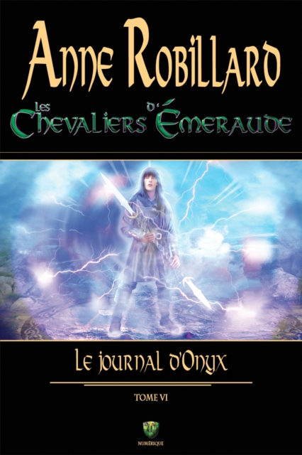 Les Chevaliers d'Émeraude 06 : Le journal d'Onyx