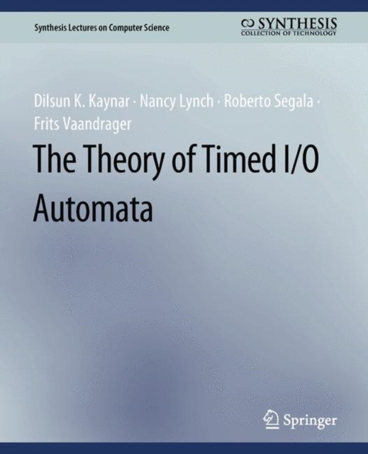 Theory of Timed I/O Automata