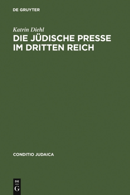 Die jüdische Presse im Dritten Reich