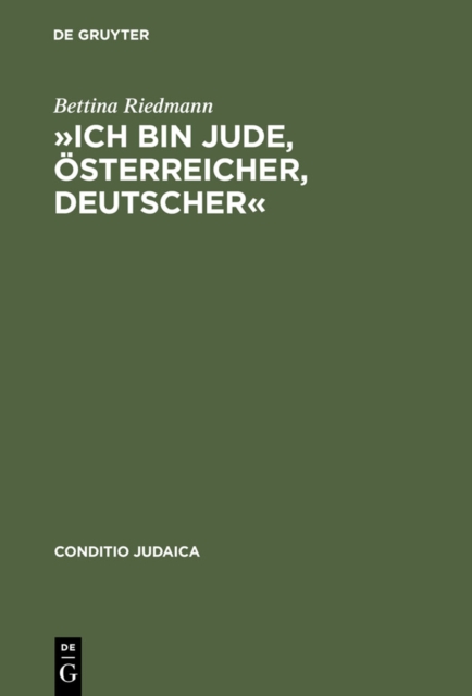 »Ich bin Jude, Österreicher, Deutscher«