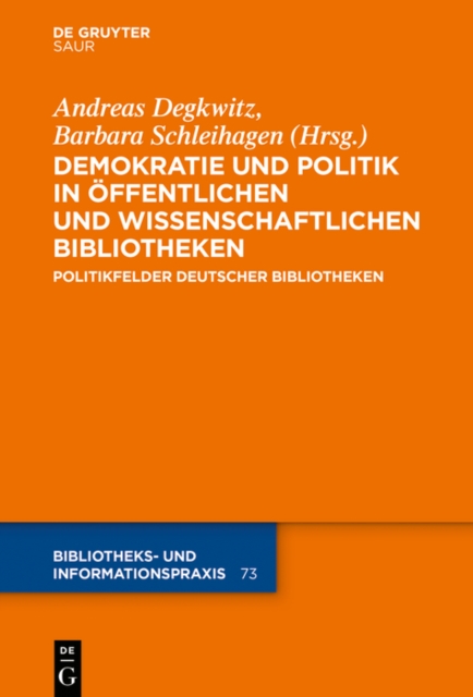 Demokratie und Politik in Öffentlichen und Wissenschaftlichen Bibliotheken