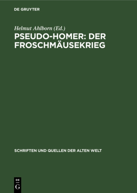 Pseudo-Homer: Der Froschmausekrieg