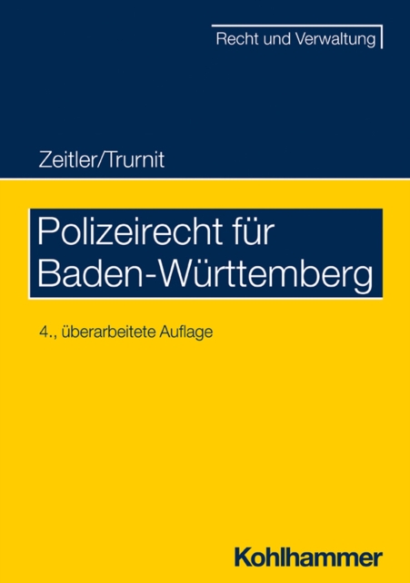 Polizeirecht für Baden-Württemberg