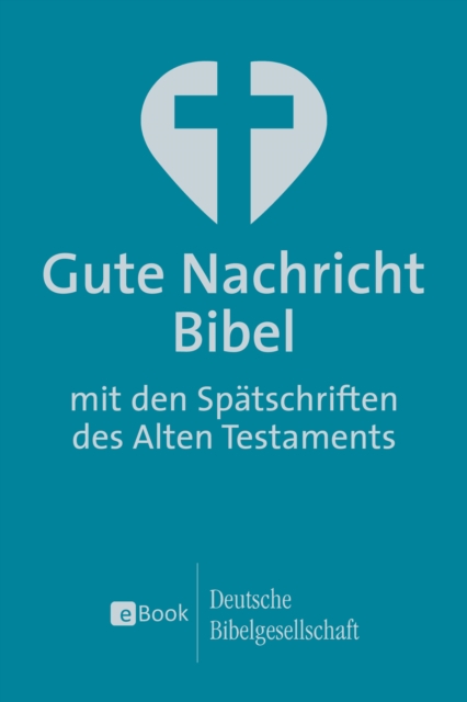 Gute Nachricht Bibel