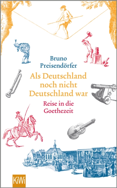 Als Deutschland noch nicht Deutschland war