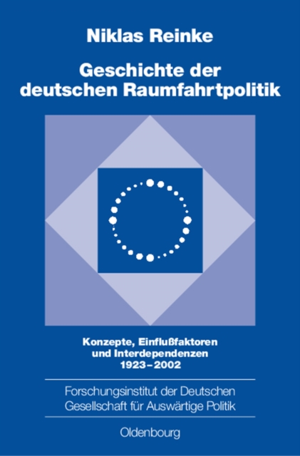 Geschichte der deutschen Raumfahrtpolitik