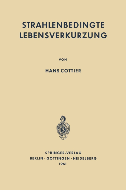 Strahlenbedingte Lebensverkürzung