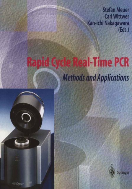 Rapid Cycle Real-Time PCR