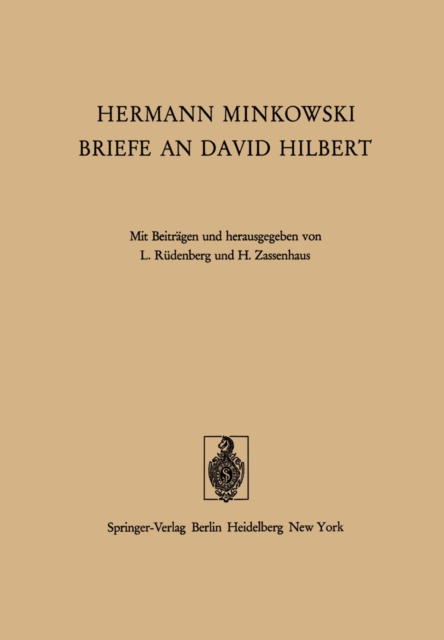 Hermann Minkowski Briefe an David Hilbert