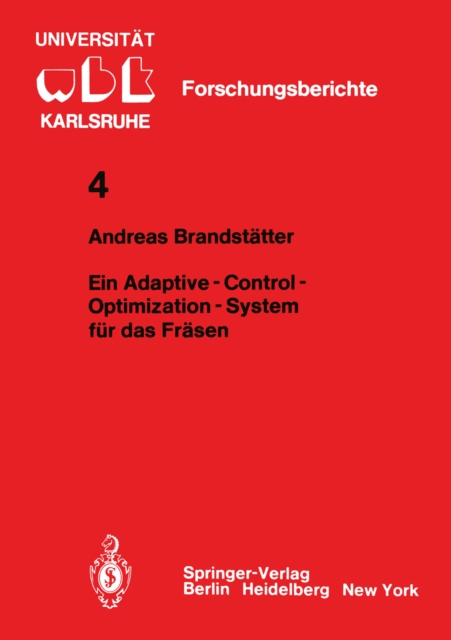 Ein Adaptive - Control - Optimization - System für das Fräsen