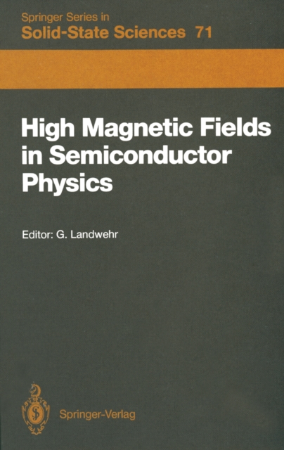 High Magnetic Fields in Semiconductor Physics