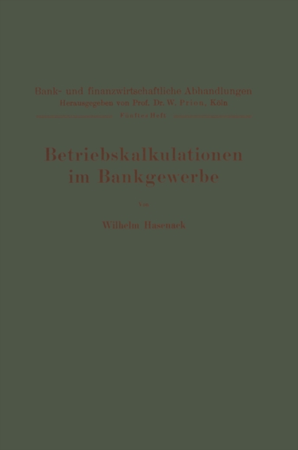 Betriebskalkulationen im Bankgewerbe
