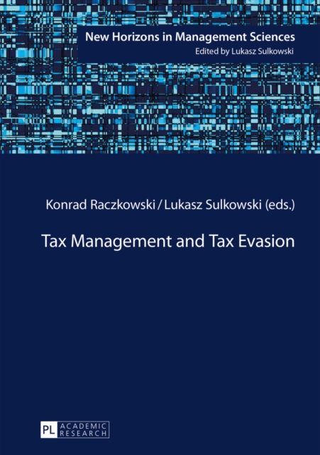 Tax Management and Tax Evasion