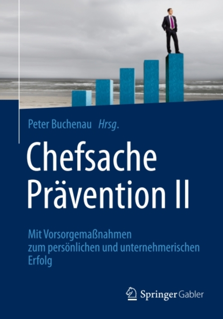 Chefsache Prävention II