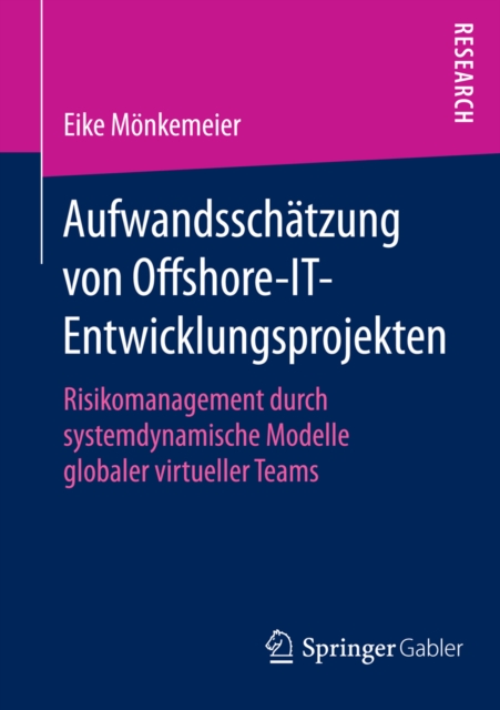 Aufwandsschätzung von Offshore-IT-Entwicklungsprojekten