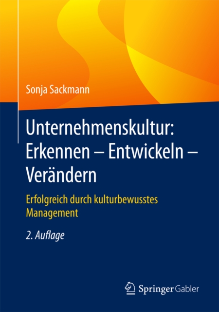 Unternehmenskultur: Erkennen – Entwickeln – Verändern