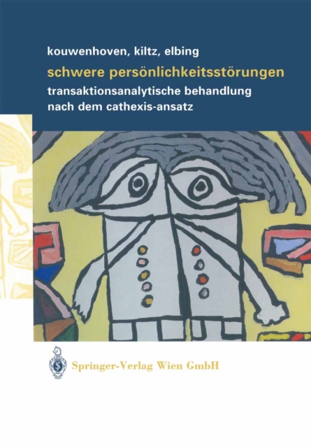 Schwere Persönlichkeitsstörungen