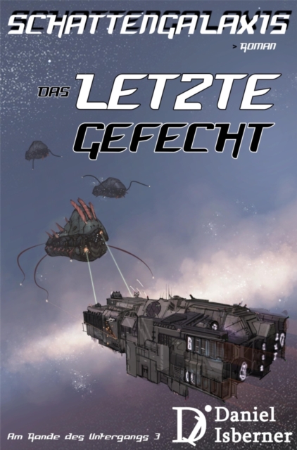 Schattengalaxis - Das letzte Gefecht