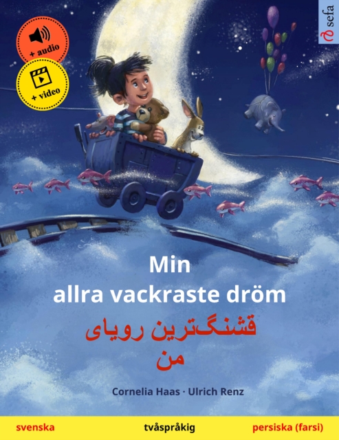 Min allra vackraste dröm – قشنگ‌ترین رویای من (svenska – persiska (farsi))