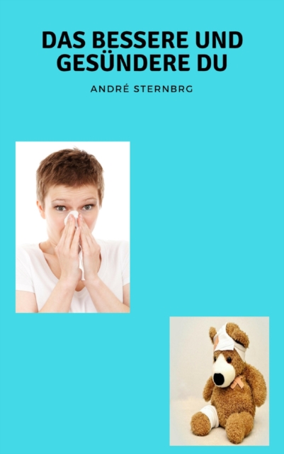 Das Bessere und Gesündere Du