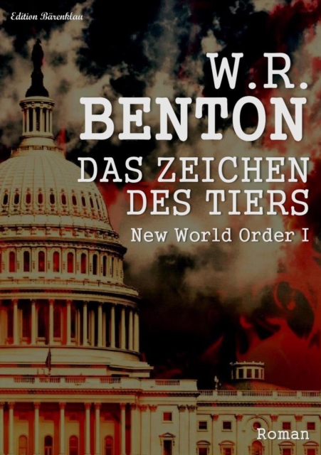 Das Zeichen des Tiers (New World Order 1)