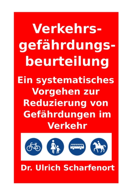 Verkehrsgefährdungsbeurteilung
